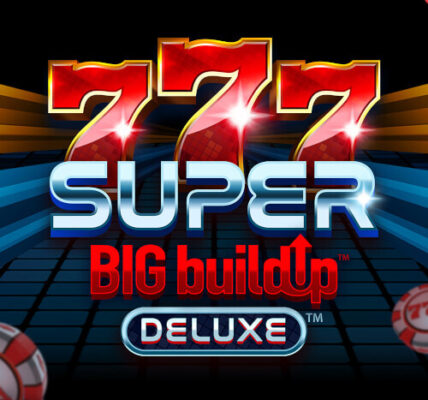777 Super Big Buildup Deluxe